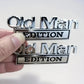 Old Man Edition Bil Emblem